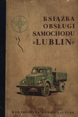 Książka obsługi samochodu GAZ 51 / LUBLIN 51